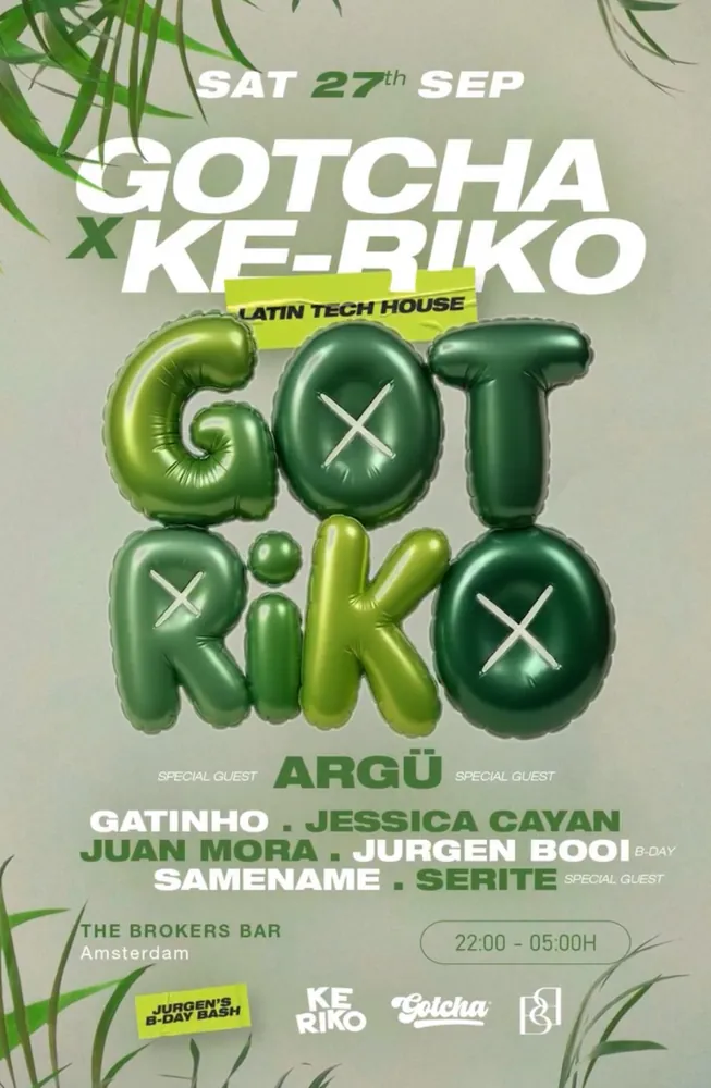 Flyer: Gotcha × KE-RIKO, The Brokers Bar, Amsterdam