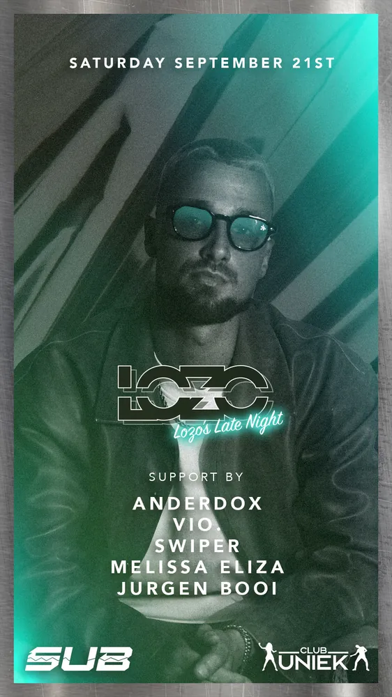 Flyer: Lozo's Late Night, Club Uniek, Rotterdam
