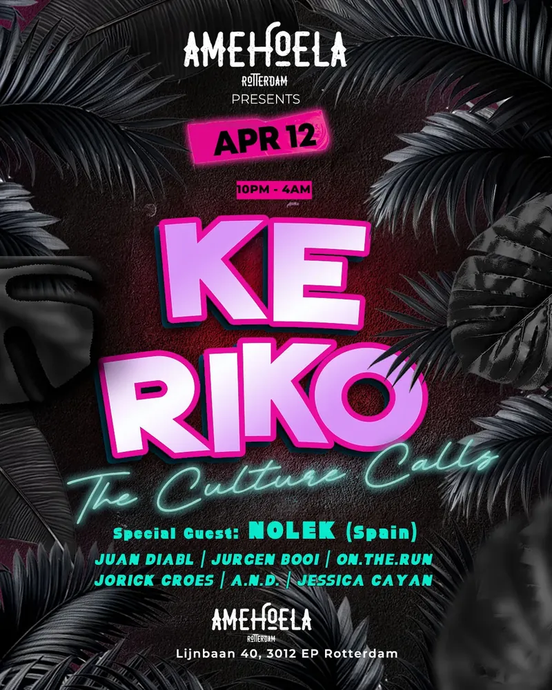 Flyer: KE RIKO: The Culture Calls, Amehoela, Rotterdam
