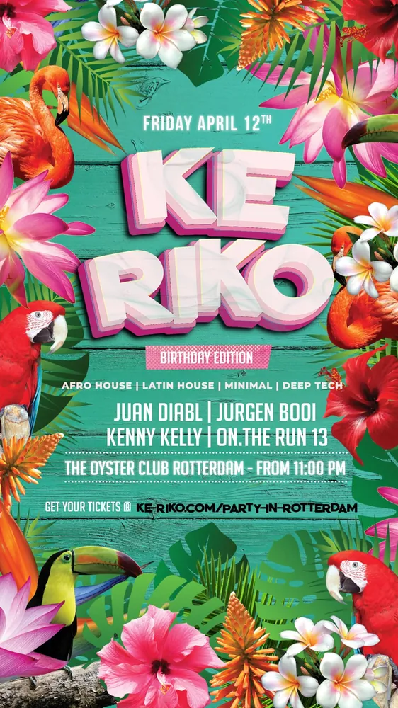 Flyer: KE RIKO: Birthday Edition, The Oyster Club, Rotterdam